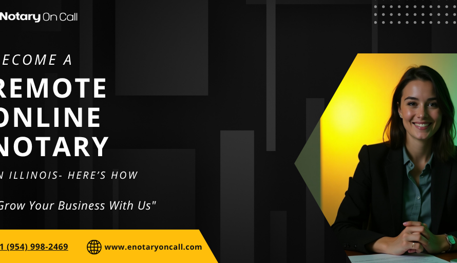 Become a Remote Online Notary in Illinois – Here’s How