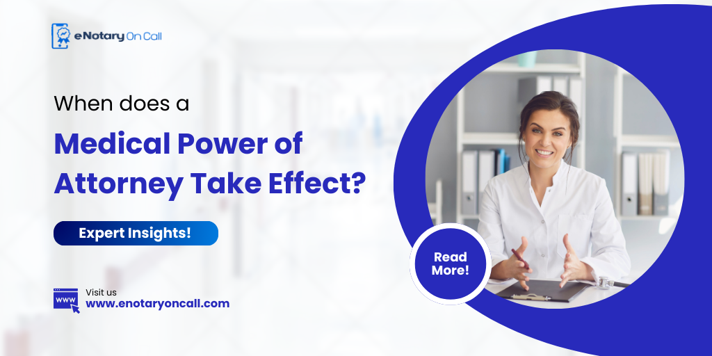 When Does a Medical Power of Attorney Take Effect? Top Tips!
