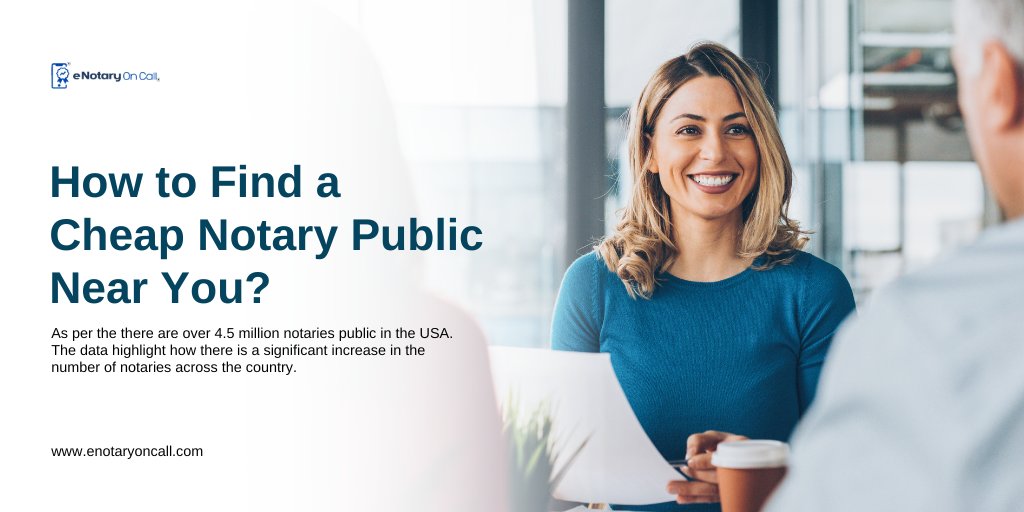 How to Find a Cheap Notary Public Near You?